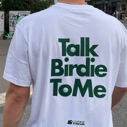 T-SHIRT "TALK BIRDIE TO ME"